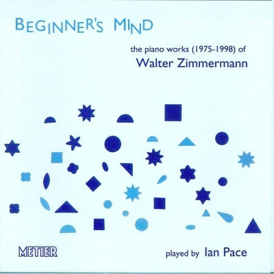 Afbeelding van Ian Pace Zimmermann: Beginners Mind (2 CD)