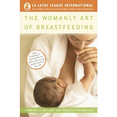 Afbeelding van The Womanly Art of Breastfeeding