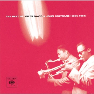 Afbeelding van The Best Of Miles Davis &amp; John