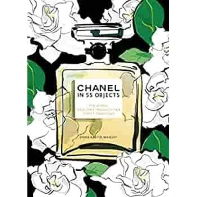 Image de Chanel in 55 Objects /anglais