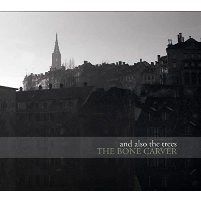 Afbeelding van And Also The Trees Bone Carver (LP)