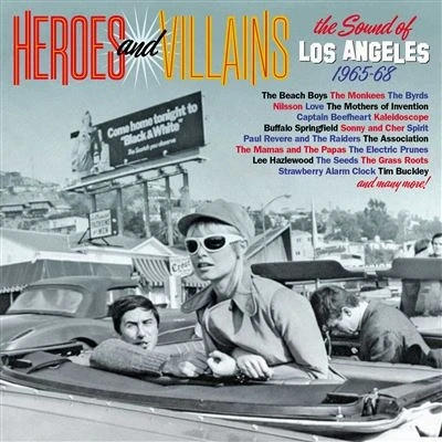 Image de Heroes And Villains The Sound Of Los Angeles 1965 1968 Coffret