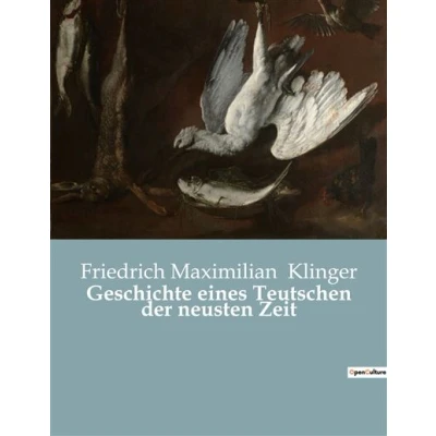 Image de Geschichte eines Teutschen der neusten Zeit