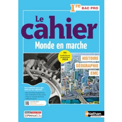 Afbeelding van HISTOIRE GEOGRAPHIE EMC 1E BAC PRO LE CAHIER