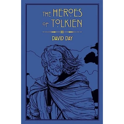 Afbeelding van the Heroes of Tolkien An Exploration Tolkien&#039;s Heroic Characters, and Sources that Inspired his Work from Myth, Literature History