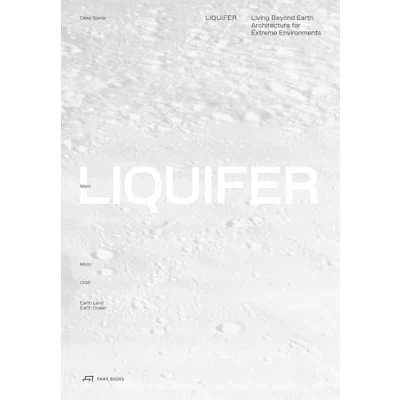 Afbeelding van LIQUIFER. Living Beyond Earth