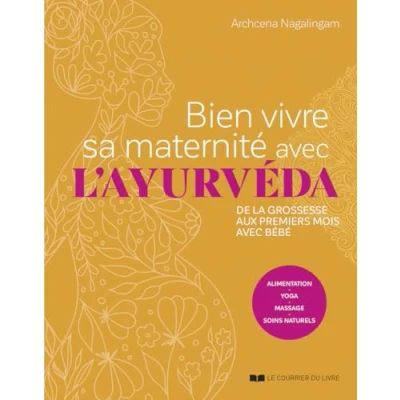 Afbeelding van BIEN VIVRE SA MATERNITE AVEC L&#039;AYURVEDA DE LA GROSSESSE AU