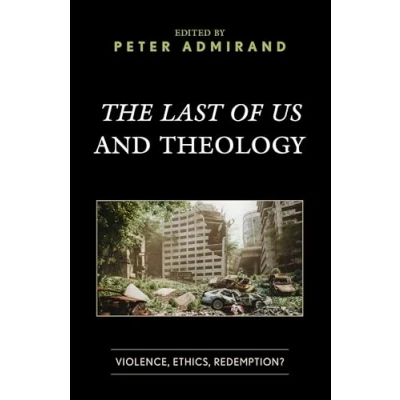Afbeelding van Theology, Religion, and Pop Culture The Last of Us Theology