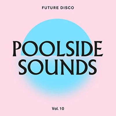 Afbeelding van Various Artists Future Disco Poolside Sounds Vol 10 (2 CD)