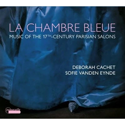 Image de Chambre Bleue / Musique des salons français au 17ème siècle