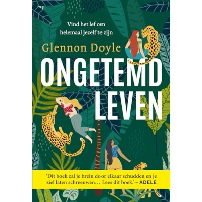 Afbeelding van Ongetemd leven