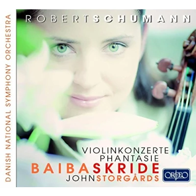 Afbeelding van Baiba Skride, Danish National Symphony Orchestra, Schumann: Violin Concertos &amp; Phantasie (CD)
