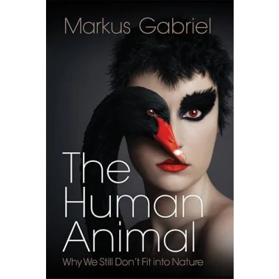 Afbeelding van The Human Animal: Why We Still Don&#039;t Fit Into Nature