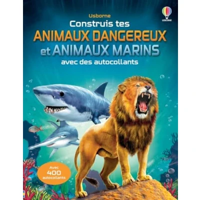 Afbeelding van CONSTRUIS TES ANIMAUX DANGEREUX ET MARINS