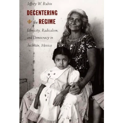 Afbeelding van Decentering the Regime