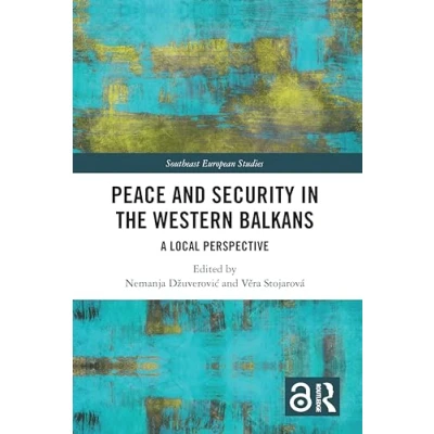 Afbeelding van Southeast European Studies Peace and Security in the Western Balkans