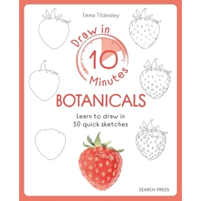 Afbeelding van Draw in 10 Minutes Minutes: Botanicals