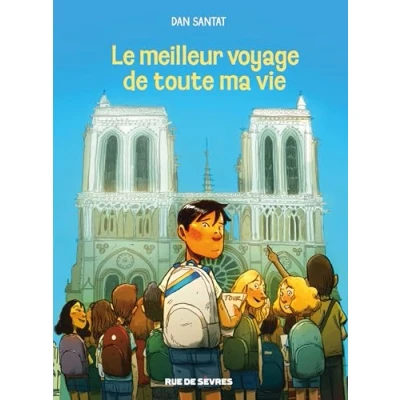 Afbeelding van Le meilleur voyage de toute ma vie