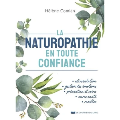 Image de La naturopathie en toute confiance