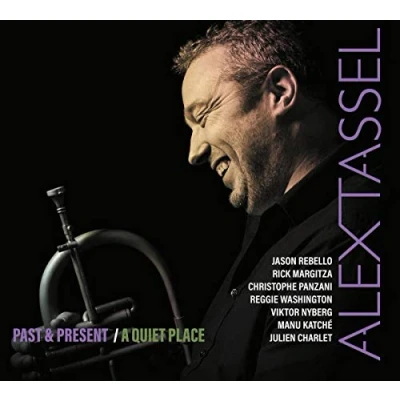 Afbeelding van Alex Tassel Past &amp; Present A Quiet Place (2 CD)