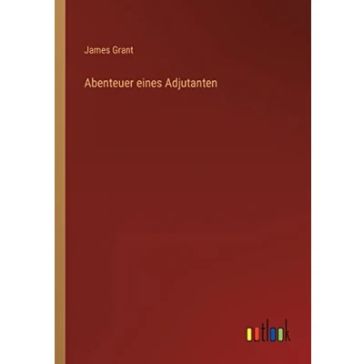 Afbeelding van Abenteuer eines Adjutanten