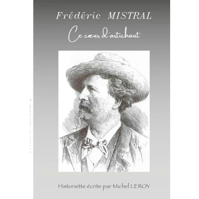 Afbeelding van Frederic mistral ce coeur d artichaut