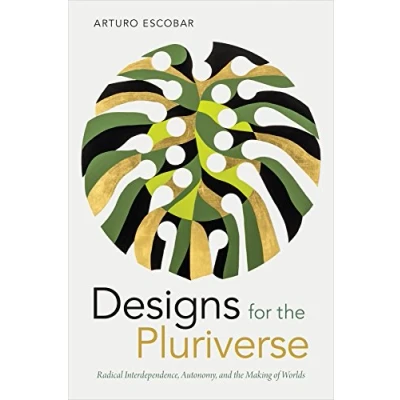 Afbeelding van Designs for the Pluriverse