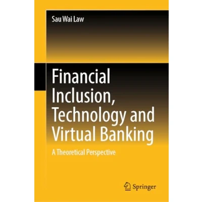 Afbeelding van Financial Inclusion, Technology and Virtual Banking