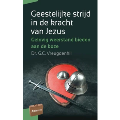 Afbeelding van Geestelijke strijd in de kracht van Jezus