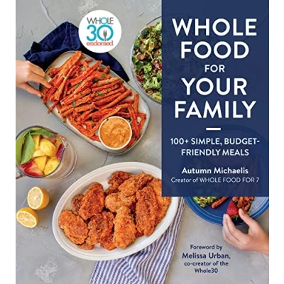 Afbeelding van Whole Food For Your Family