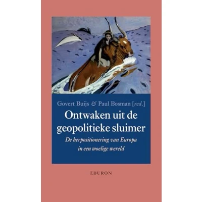 Afbeelding van Ontwaken uit de geopolitieke sluimer