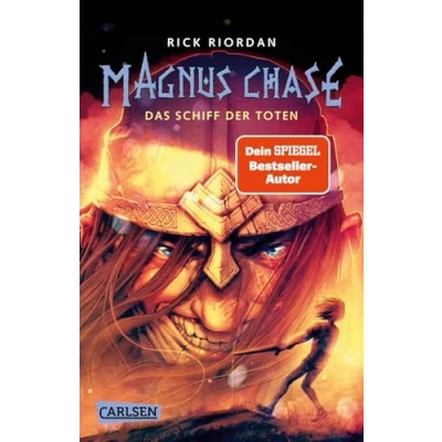 Afbeelding van Magnus Chase 3: Das Schiff der Toten