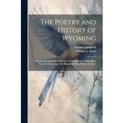 Afbeelding van The Poetry and History of Wyoming