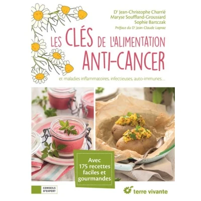 Image de Les clés de l&#039;alimentation anti cancer