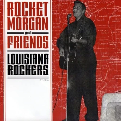 Afbeelding van Rocket Morgan &amp; Friends Louisiana Rockers (7&quot; Vinyl Single)