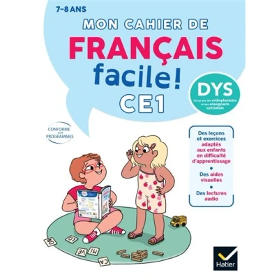 Image de Mon cahier de Français facile DYS ! CE1 7 ans