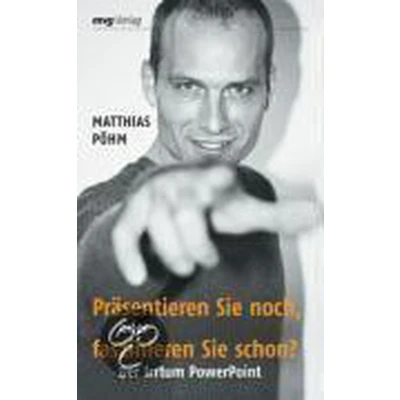 Afbeelding van Präsentieren Sie noch oder faszinieren schon?