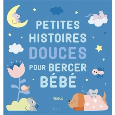 Image de Petites histoires douces pour bercer bébé