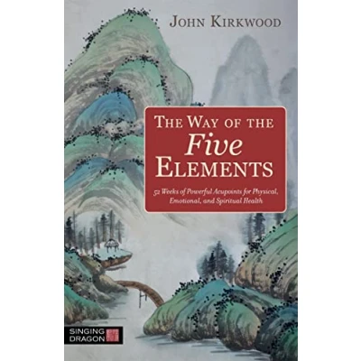 Afbeelding van the Way of Five Elements