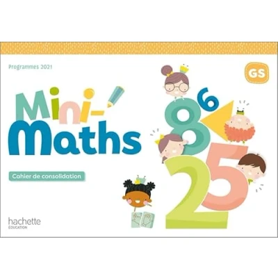 Afbeelding van Mini Maths GS: Cahier de consolidation