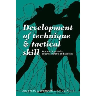 Afbeelding van Development of Technique &amp; Tactical Skill