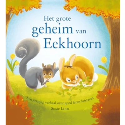 Afbeelding van Het grote geheim van Eekhoorn