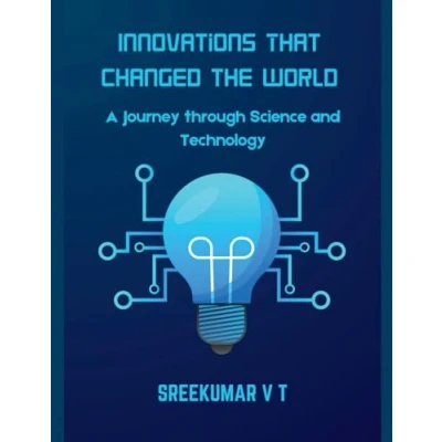 Afbeelding van Innovations That Changed the World: A Journey through Science and Technology
