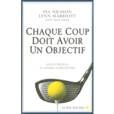 Afbeelding van Sports Et Loisirs Chaque Coup Doit Avoir Un Objectif