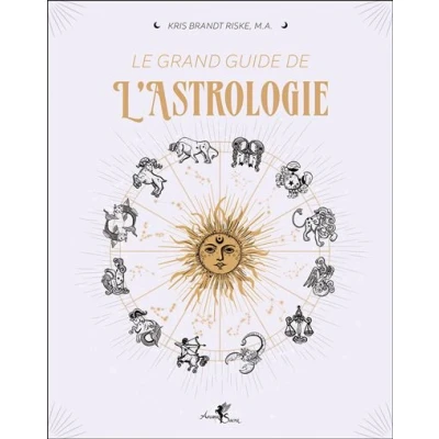 Image de Le Grand Guide de l&#039;astrologie