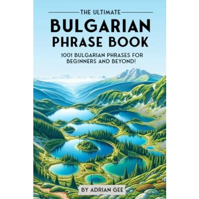 Afbeelding van The Ultimate Bulgarian Phrase Book