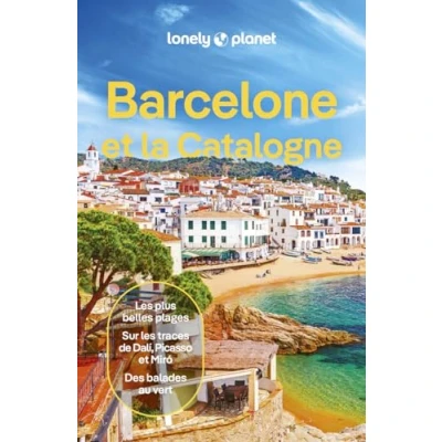 Afbeelding van BARCELONE ET LA CATALOGNE 2024 LONELY PLANET FR