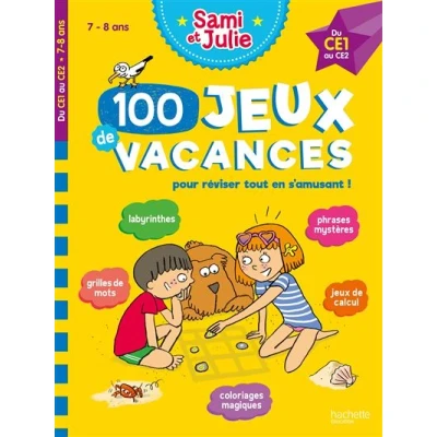 Image de 100 Jeux de vacances Sami et Julie Du CE1 au CE2 Cahier 2025