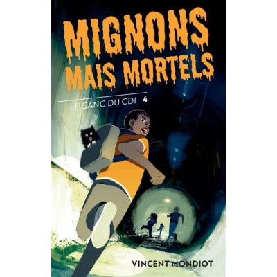 Image de Le Gang du CDI T4 Mignons mais mortels