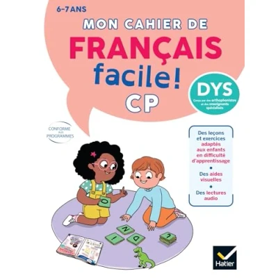 Afbeelding van MON CAHIER DE FRANCAIS FACILE DYS ! CP 6 ANS ADAPTE AUX
